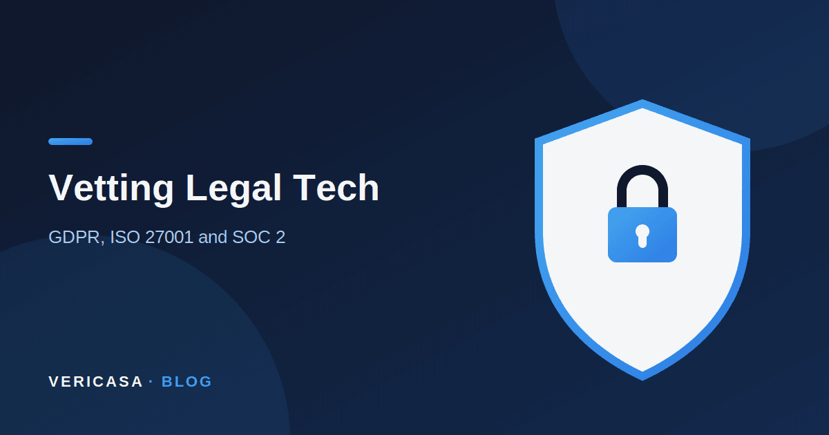 How to Vet Legal Tech: The Security Questions Every US Firm Should Ask